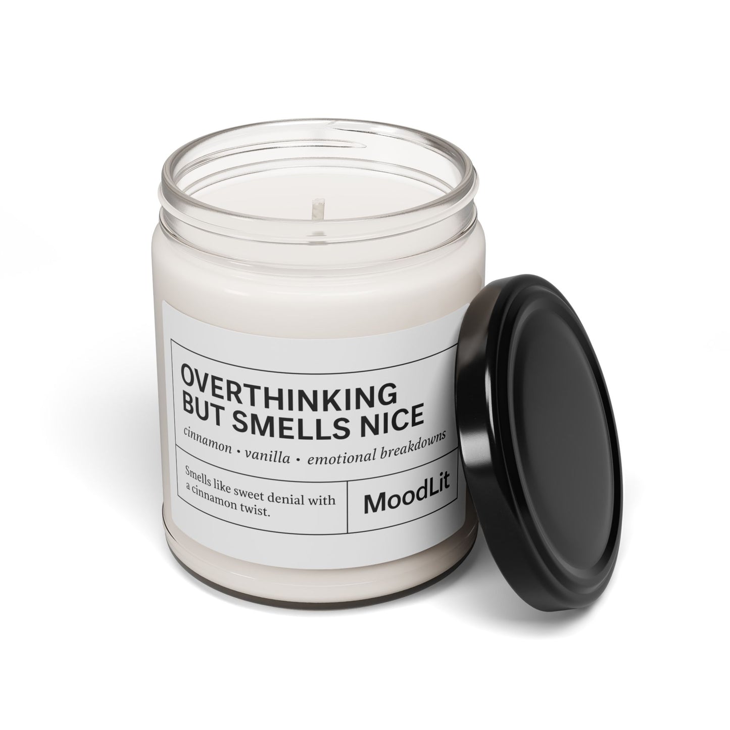 "Overthinking But Smells Nice"